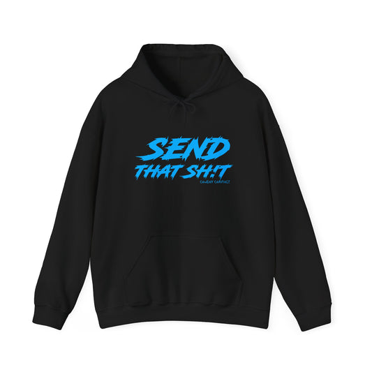 Send That Shit